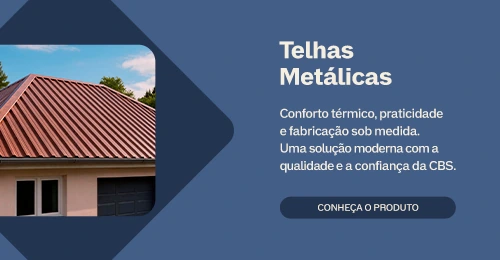 Telhas Metálicas: conforto térmico, praticidade e fabricação sob medida. Conheça o produto.